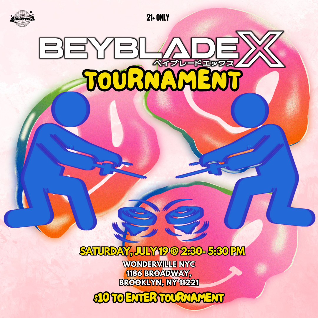 Beyblade X Tournament — WONDERVILLE